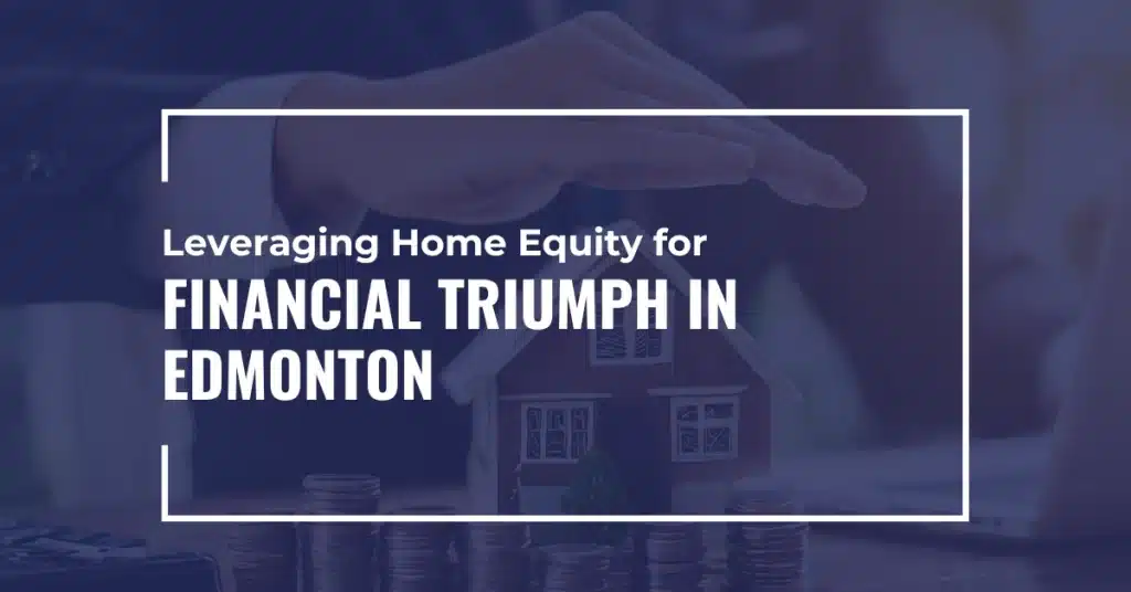Home Equity Loan Edmonton